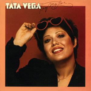 ดาวน์โหลดและฟังเพลง You Got My Love พร้อมเนื้อเพลงจาก Tata Vega