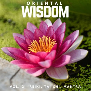 Oriental Wisdom Vol. 2