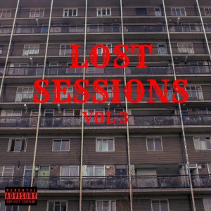 Joe Black的專輯Lost Sessions 3 (Explicit)
