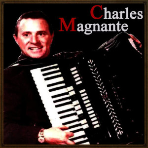 收聽His Accordion的Minutes With Magnante歌詞歌曲