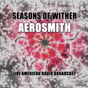 Listen to Same Old Song And Dance (Live) song with lyrics from Aerosmith