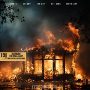 อัลบัม Don't Burn The House Down (Explicit) ศิลปิน LVRSOUND