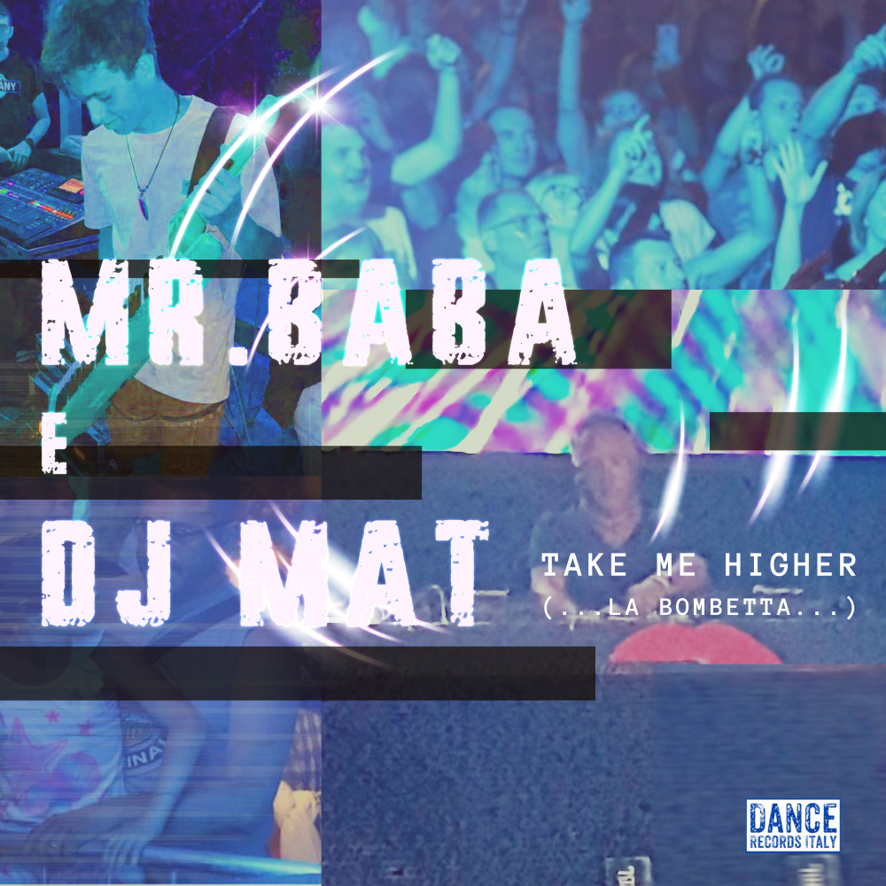 Take Me Higher (..La Bombetta..)