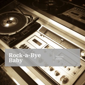 อัลบัม Kai Rock-a-Bye Baby ศิลปิน Various Artists