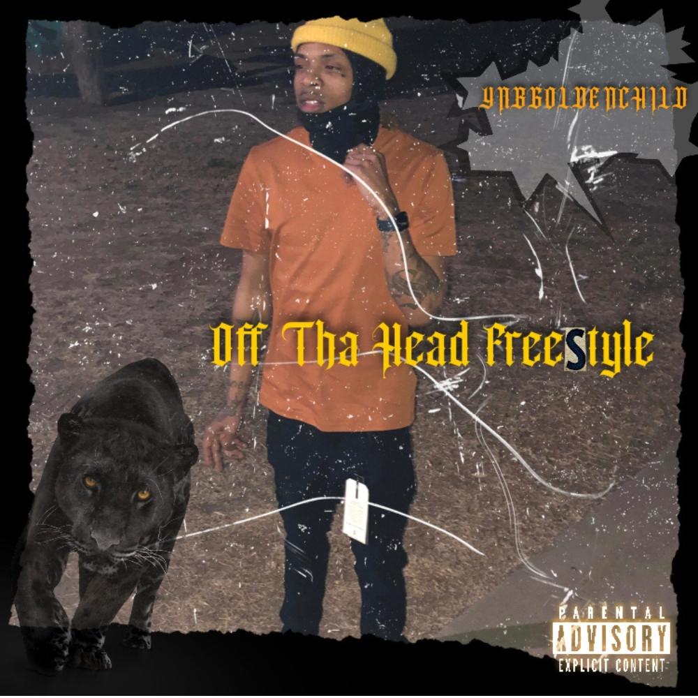 Off Tha Head Freestyle (Explicit)