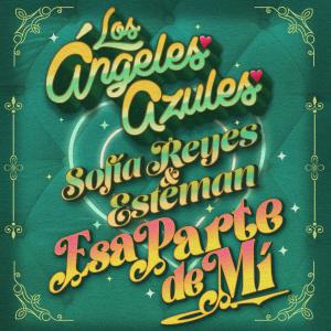 Los Angeles Azules的專輯Esa Parte de Mí