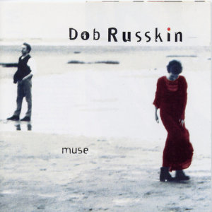 收聽Dob Russkin的Muse歌詞歌曲