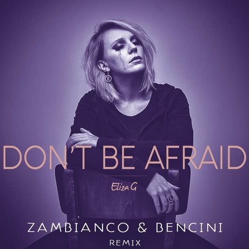 Don't Be Afraid (Radio Version) (Radio Edit)