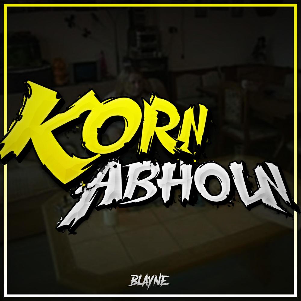 KORN ABHOLN (Explicit)