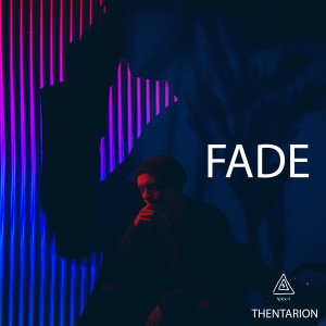 Album Fade (feat. Nlo22) from Thentarion