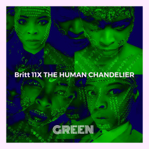ดาวน์โหลดและฟังเพลง I’m Needing You พร้อมเนื้อเพลงจาก Britt 11X The Human Chandelier