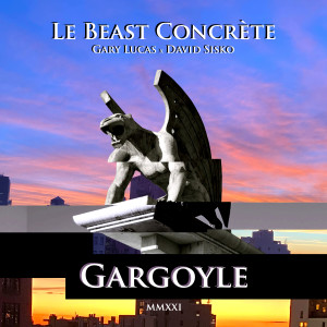 อัลบัม Gargoyle ศิลปิน Le Beast Concrète
