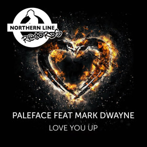 อัลบัม Love You Up ศิลปิน DJ Paleface