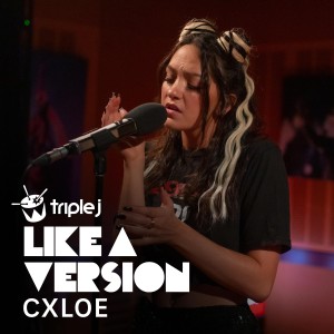 ดาวน์โหลดและฟังเพลง Zombie (triple j Like A Version) พร้อมเนื้อเพลงจาก CXLOE
