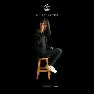 ดาวน์โหลดและฟังเพลง Cerita Kita Berdua พร้อมเนื้อเพลงจาก Tiya Rima