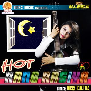Album Hot Rang Rasiya from Miss Chetna
