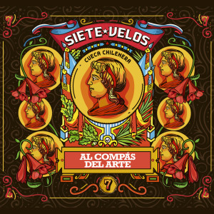 收聽Siete Velos Cueca Chilenera的Don Clotario Blest Se Llama歌詞歌曲