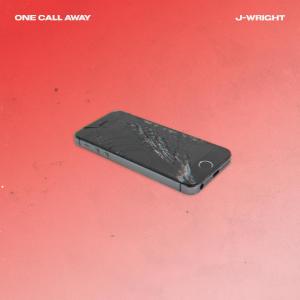 Album ONE CALL AWAY from J-Wright