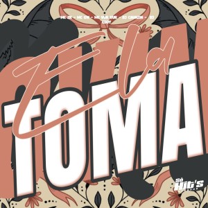 Album Ela Toma (Explicit) from eddy hits