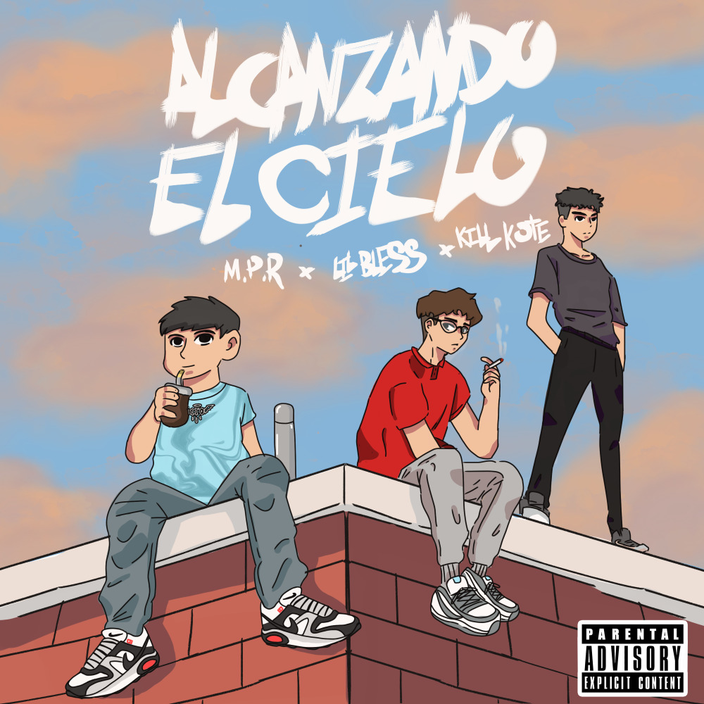 Alcanzando el Cielo (Explicit)