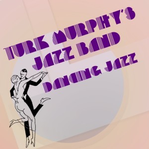 收聽Turk Murphy's Jazz Band的Red Hot Mama歌詞歌曲