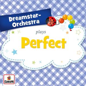 ดาวน์โหลดและฟังเพลง Perfect พร้อมเนื้อเพลงจาก Dreamstar Orchestra