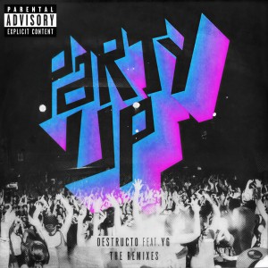 ดาวน์โหลดและฟังเพลง Party Up (Vanilla Ace & dharkfunkh Remix) (Explicit) (explicit Vanilla Ace & Dharkfunkh) พร้อมเนื้อเพลงจาก Destructo