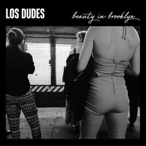 Album Beauty in Brooklyn (Explicit) from Los Dudes