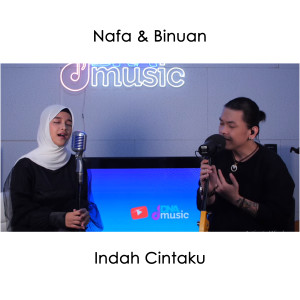 收聽Nafa的Indah Cintaku歌詞歌曲