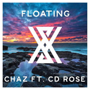 收聽Chaz的Floating歌詞歌曲