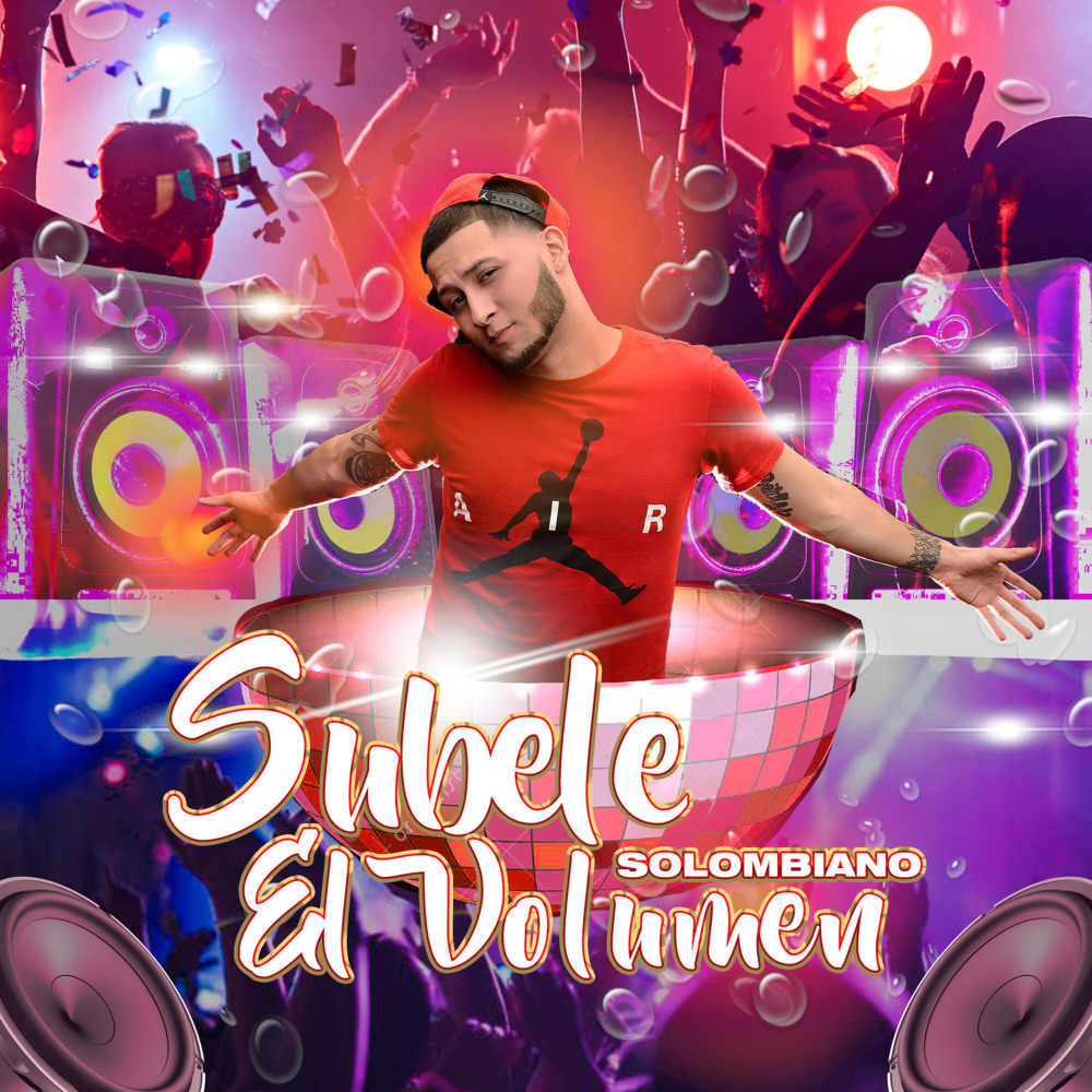 Subele el Volumen (Explicit)