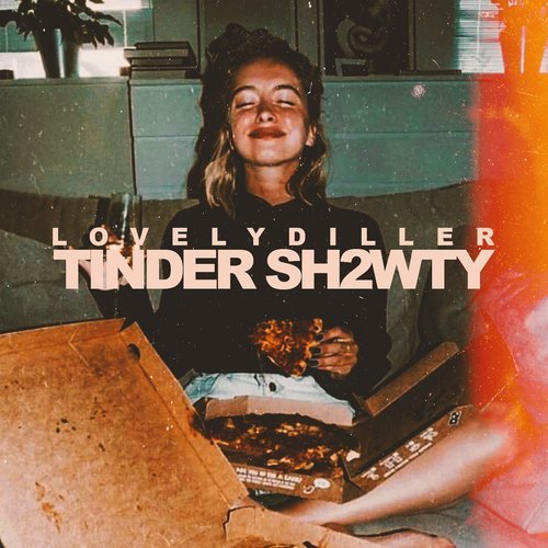 TINDER SH2WTY (Explicit)