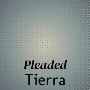 Album Pleaded Tierra oleh Various