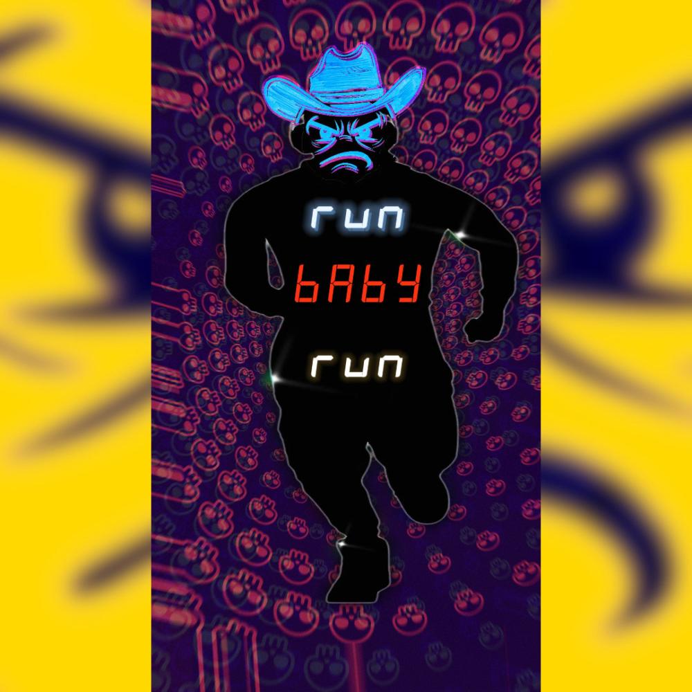Run, Baby, Run