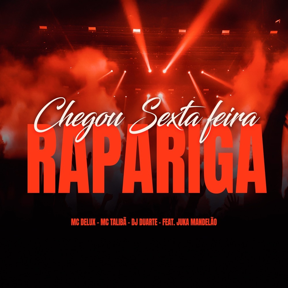 Chegou Sexta-feira Rapariga (Explicit)