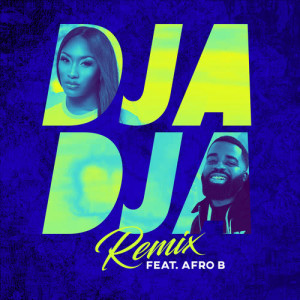 收聽Aya Nakamura的Djadja (feat. Afro B) (Remix)歌詞歌曲