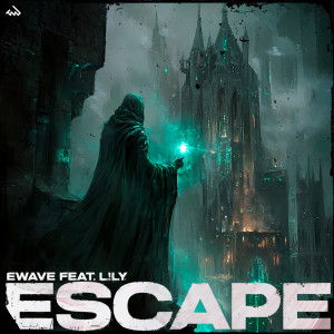 收聽EWAVE的Escape歌詞歌曲