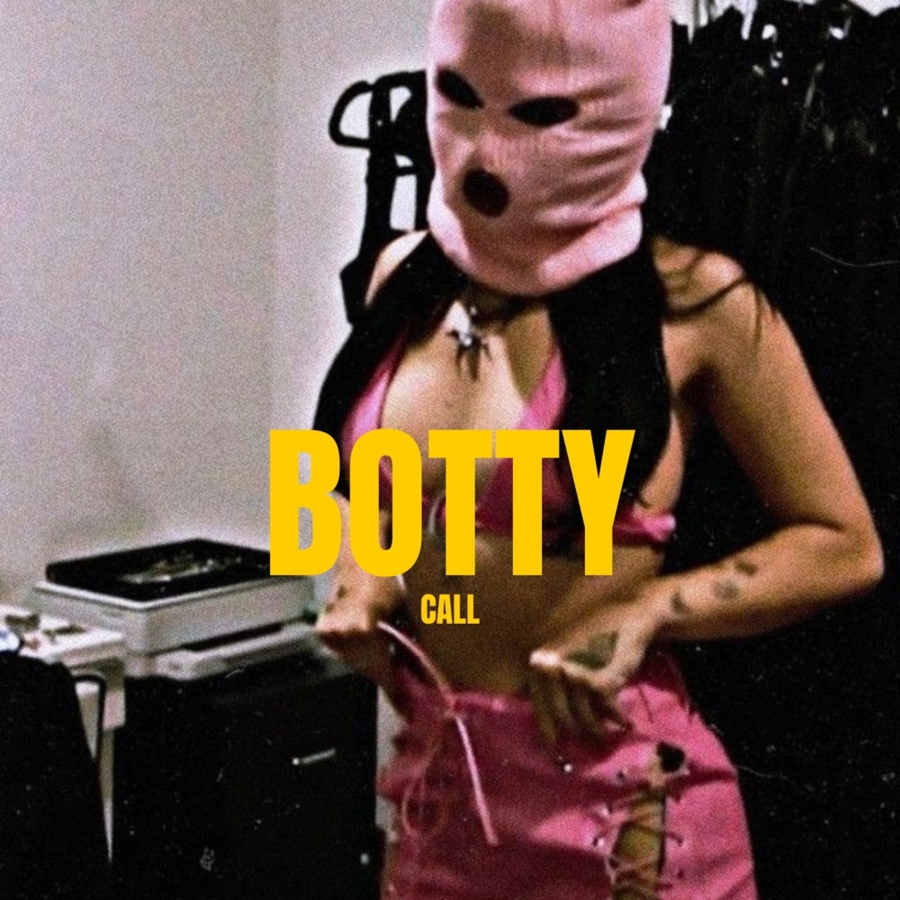 Botty Call (Explicit)
