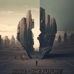 收聽Nova的The Future歌詞歌曲