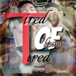 อัลบัม Tired Of Being Tired ศิลปิน Gemi Cheeze