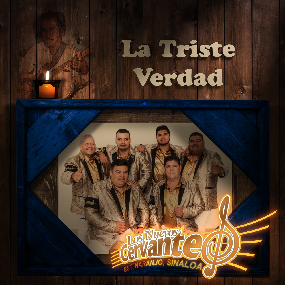 La Triste Verdad (Legado Ranchero)