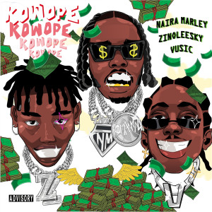 Album Kowope (Explicit) oleh Naira Marley