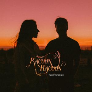 Racoon Racoon的專輯San Francisco