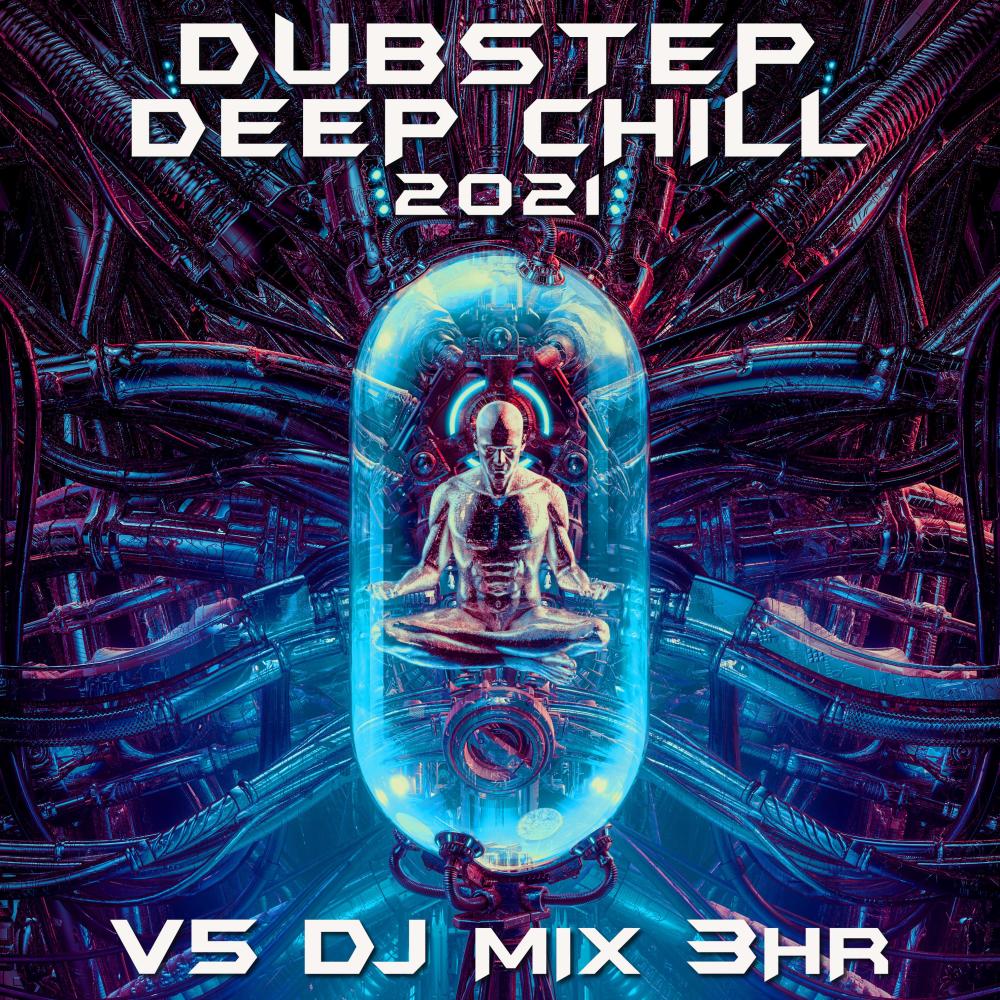 Neboulous (Dubstep 2021 Mix) (Mixed) (Dubstep 2021 Mix|Mixed)