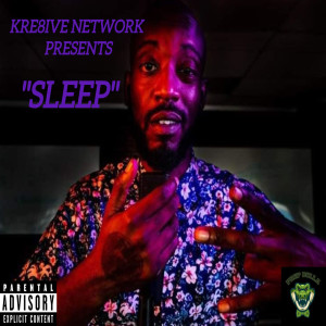 Listen to Sleep (Explicit) song with lyrics from Prep Dolla