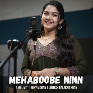 Album Mehaboobe Ninn oleh Sony Mohan