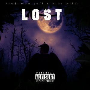 收聽Freshman Jeff的Lost (Explicit)歌詞歌曲