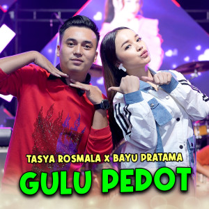 Gulu Pedot dari Tasya Rosmala