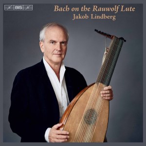 Jakob Lindberg的專輯Bach on the Rauwolf Lute