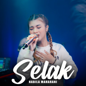 Nabila Maharani的专辑Selak (Live Studio)